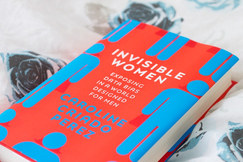Invisible Women: Exposing Data Bias in a World Designed for Men - Book Cover