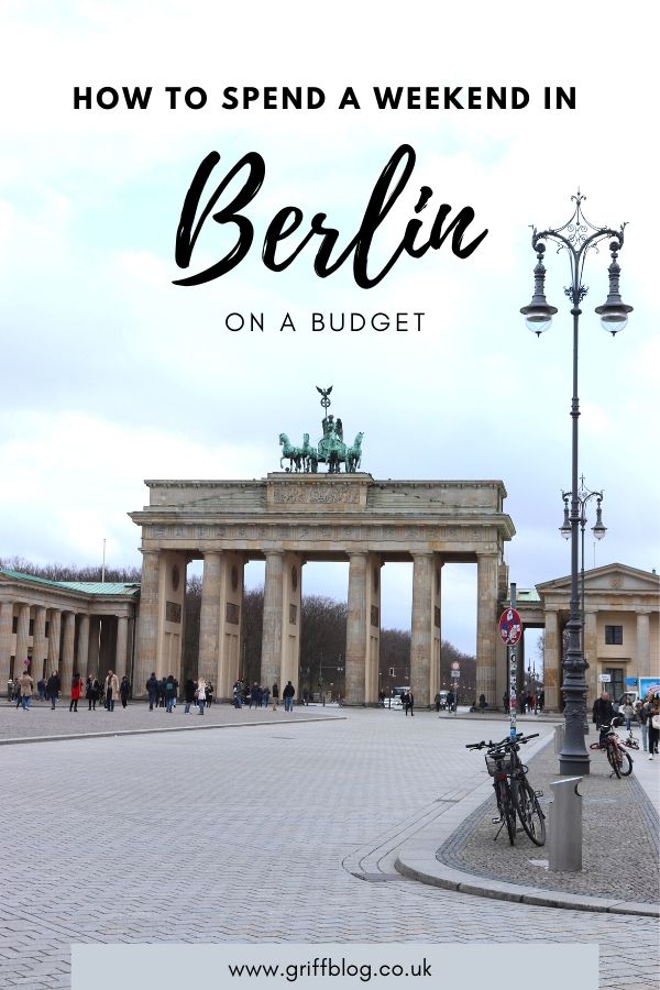 How to spend a weekend in Berlin on a budget